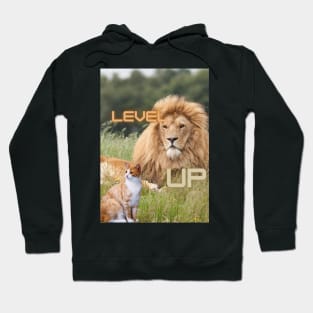 Level up - cat and lion Hoodie